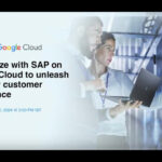 Modernize with SAP on GCP to Unleash Superior Customer Experience(1)